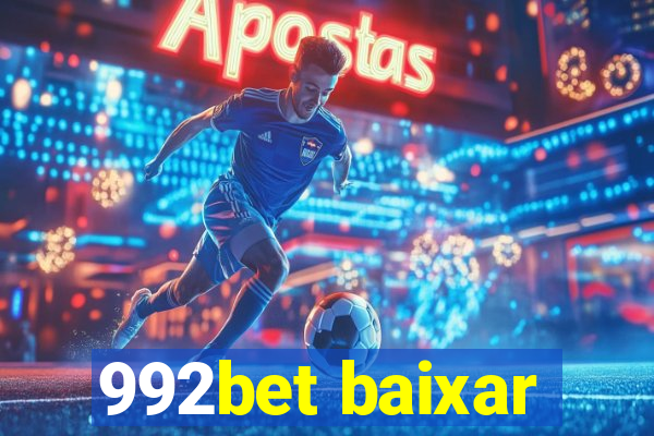 992bet baixar